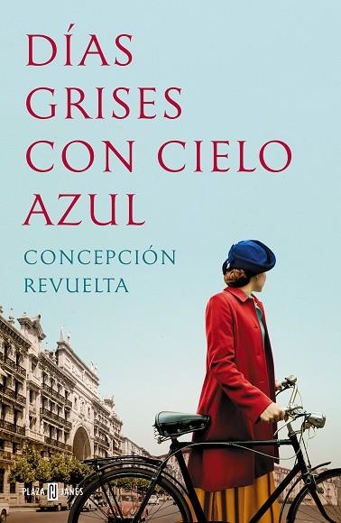 Días grises con cielo azul | 9788401025952 | Concepción Revuelta | Librería Castillón - Comprar libros online Aragón, Barbastro