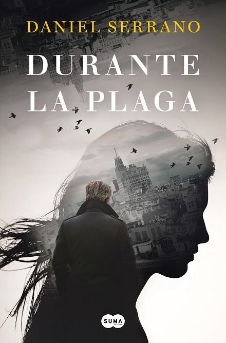 Durante la plaga | 9788491295570 | Daniel Serrano | Librería Castillón - Comprar libros online Aragón, Barbastro