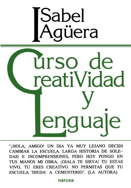 Curso de creatividad y lenguaje | 9788427716766 | Agüera Espejo-Saavedra, Isabel | Librería Castillón - Comprar libros online Aragón, Barbastro