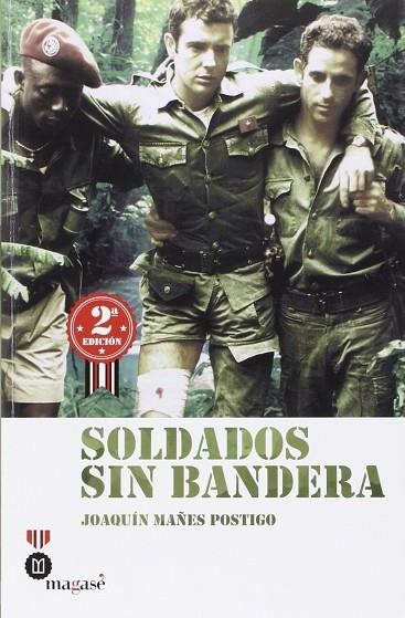 Soldados sin bandera | 9788493903954 | Mañes Postigo, Joaquin | Librería Castillón - Comprar libros online Aragón, Barbastro