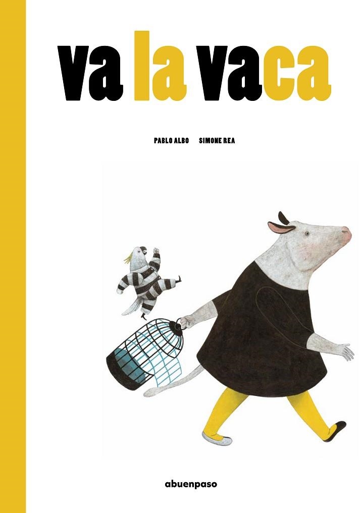 Va la vaca | 9788417555566 | Pérez Anton, Pablo | Librería Castillón - Comprar libros online Aragón, Barbastro