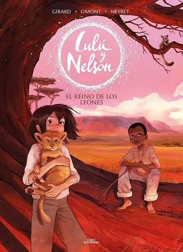 El reino de los leones (Lulú y Nelson 2) | 9788420456911 | Neyret, Aurélie/Omont, Jean-Marie | Librería Castillón - Comprar libros online Aragón, Barbastro