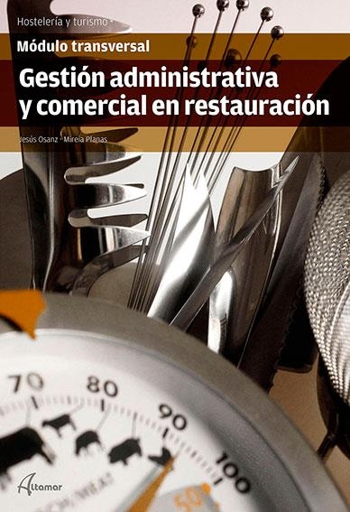 Gestión administrativa y comercial en restauración | 9788417144630 | J. Osanz, M. Planas | Librería Castillón - Comprar libros online Aragón, Barbastro