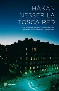 TOSCA RED, LA | 9788478715763 | NESSER, HAKAN | Librería Castillón - Comprar libros online Aragón, Barbastro