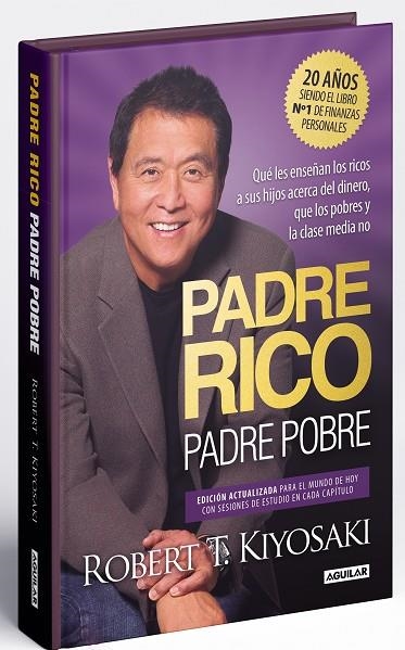 Padre Rico, padre Pobre (edición especial ampliada, actualizada y en tapa dura) | 9788403522527 | Kiyosaki, Robert T. | Librería Castillón - Comprar libros online Aragón, Barbastro