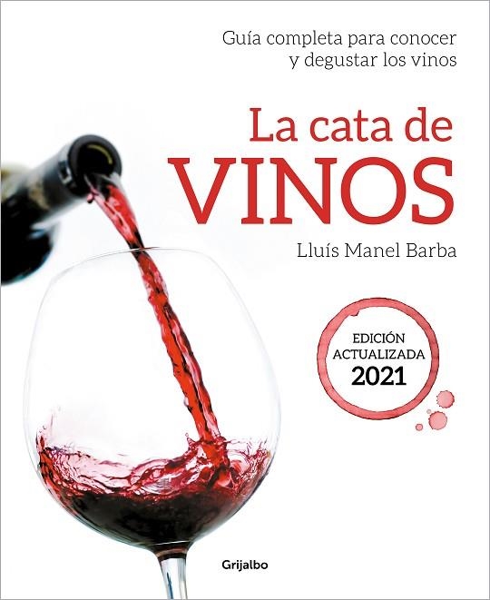 La cata de vinos | 9788418007705 | Lluís Manel Barba | Librería Castillón - Comprar libros online Aragón, Barbastro