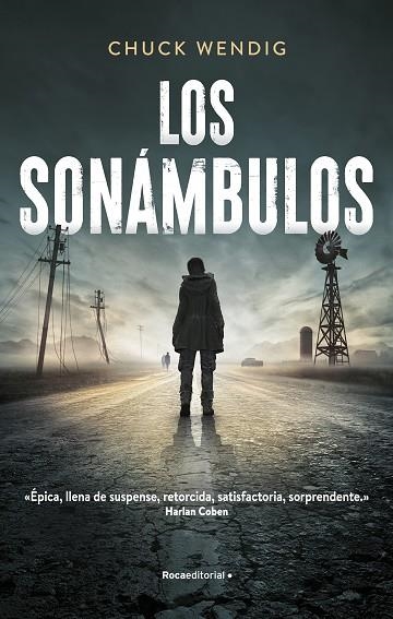 Los sonámbulos | 9788418417559 | Chuck Wendig | Librería Castillón - Comprar libros online Aragón, Barbastro