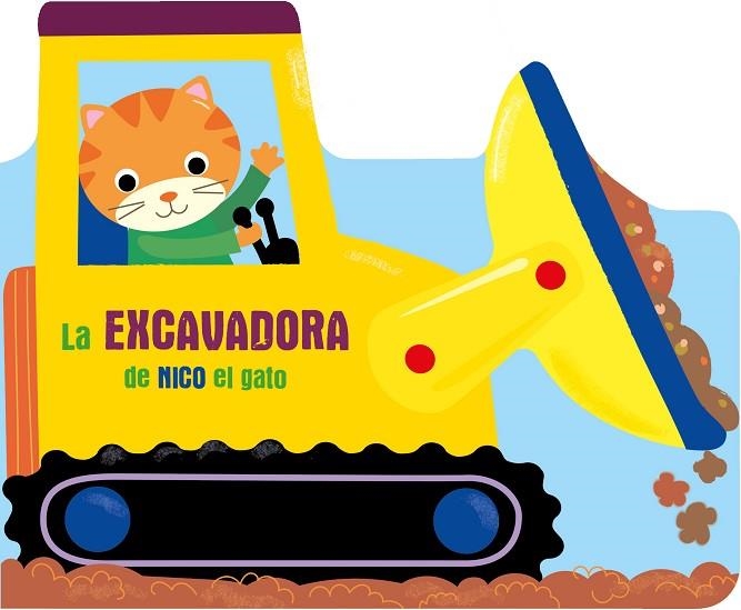 LA EXCAVADORA DE NICO EL GATO | 9789403225470 | BALLON | Librería Castillón - Comprar libros online Aragón, Barbastro