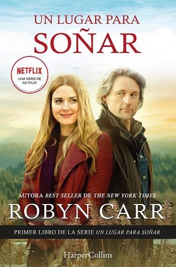 Un lugar para soñar | 9788418623233 | Carr, Robyn | Librería Castillón - Comprar libros online Aragón, Barbastro