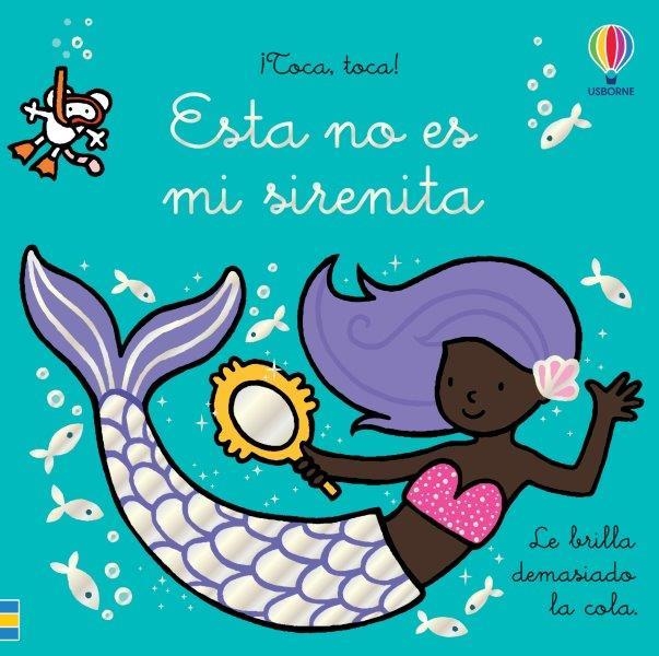 ESTA NO ES MI SIRENITA | 9781474999762 | Watt, Fiona | Librería Castillón - Comprar libros online Aragón, Barbastro