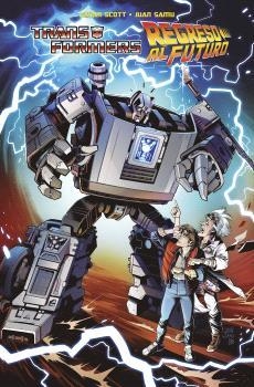 TRANSFORMERS / REGRESO AL FUTURO | 9788467948011 | SCOTT, CAVAN / SAMU, JUAN / GARCÍA CRUZ, DAVID / HAN, CANDICE | Librería Castillón - Comprar libros online Aragón, Barbastro