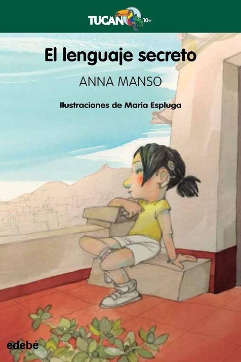 EL LENGUAJE SECRETO | 9788468353616 | Manso Muné, Anna | Librería Castillón - Comprar libros online Aragón, Barbastro