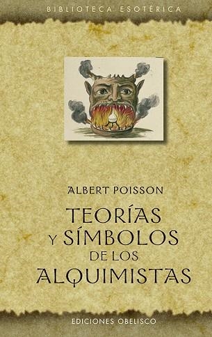 Teorías y símbolos de los alquimistas | 9788491117124 | Poisson, Albert | Librería Castillón - Comprar libros online Aragón, Barbastro