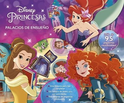 Princesas : Palacios de ensueño. Maletín de cuentos, actividades y pegatinas | 9788418335303 | Disney | Librería Castillón - Comprar libros online Aragón, Barbastro