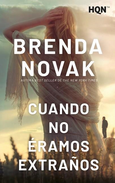 Cuando no éramos extraños | 9788413758176 | Novak, Brenda | Librería Castillón - Comprar libros online Aragón, Barbastro