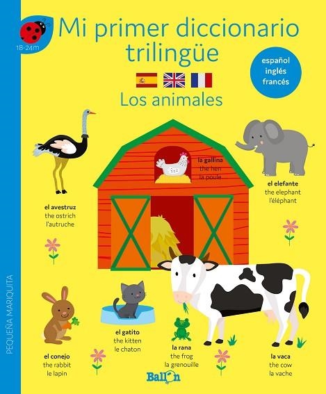 DICCIONARIO TRILINGÜE - LOS ANIMALES | 9789403225104 | BALLON | Librería Castillón - Comprar libros online Aragón, Barbastro