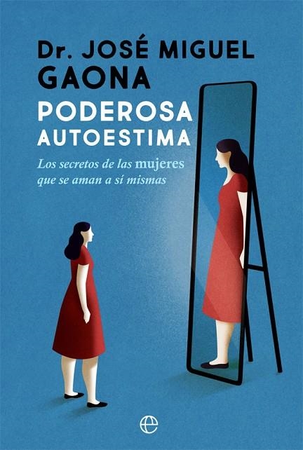 Poderosa autoestima | 9788413841755 | Gaona, José Miguel | Librería Castillón - Comprar libros online Aragón, Barbastro