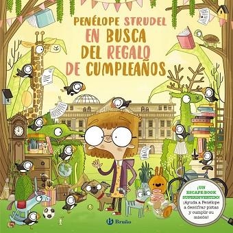 Penélope Strudel en busca del regalo de cumpleaños | 9788469663646 | Kearney, Brendan | Librería Castillón - Comprar libros online Aragón, Barbastro