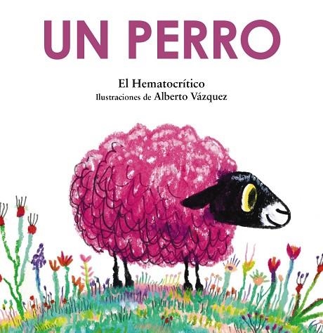 Un perro | 9788469889268 | Hematocrítico, El | Librería Castillón - Comprar libros online Aragón, Barbastro