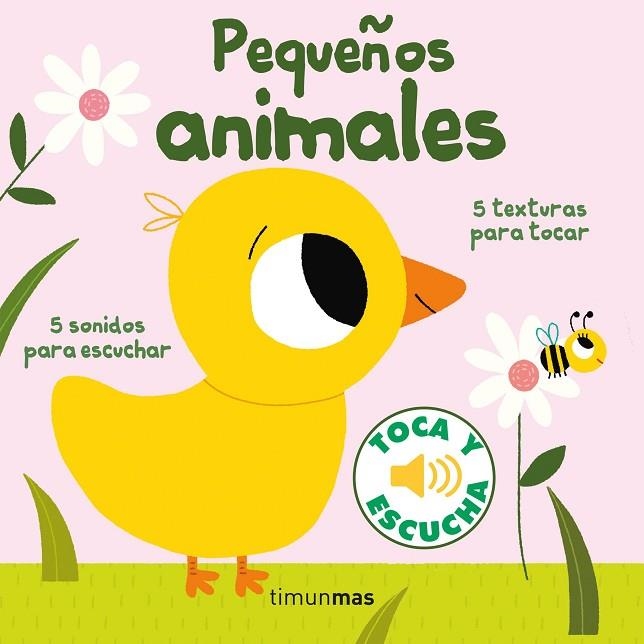 Pequeños animales : Toca y escucha | 9788408238829 | Billet, Marion | Librería Castillón - Comprar libros online Aragón, Barbastro