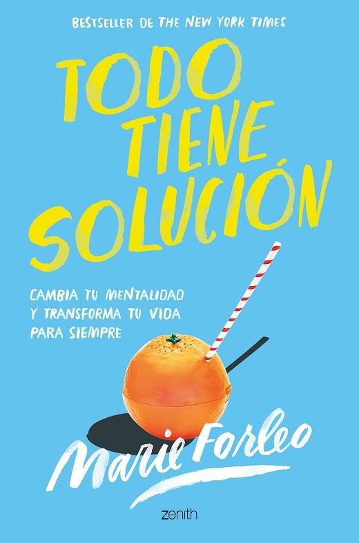 Todo tiene solución | 9788408246411 | Forleo, Marie | Librería Castillón - Comprar libros online Aragón, Barbastro