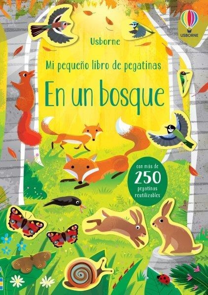 EN UN BOSQUE MI PEQUEÑO LIBRO DE PEGATINAS | 9781474987974 | Young, Caroline | Librería Castillón - Comprar libros online Aragón, Barbastro