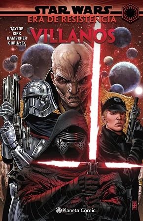 Star Wars Era de la Resistencia: Villanos (tomo) | 9788413417868 | AA. VV. | Tom Taylor | Leonard Kirk | Librería Castillón - Comprar libros online Aragón, Barbastro