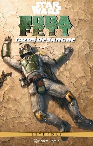 Star Wars Boba Fett (lazos de sangre) | 9788413421148 | Tom Taylor | Librería Castillón - Comprar libros online Aragón, Barbastro