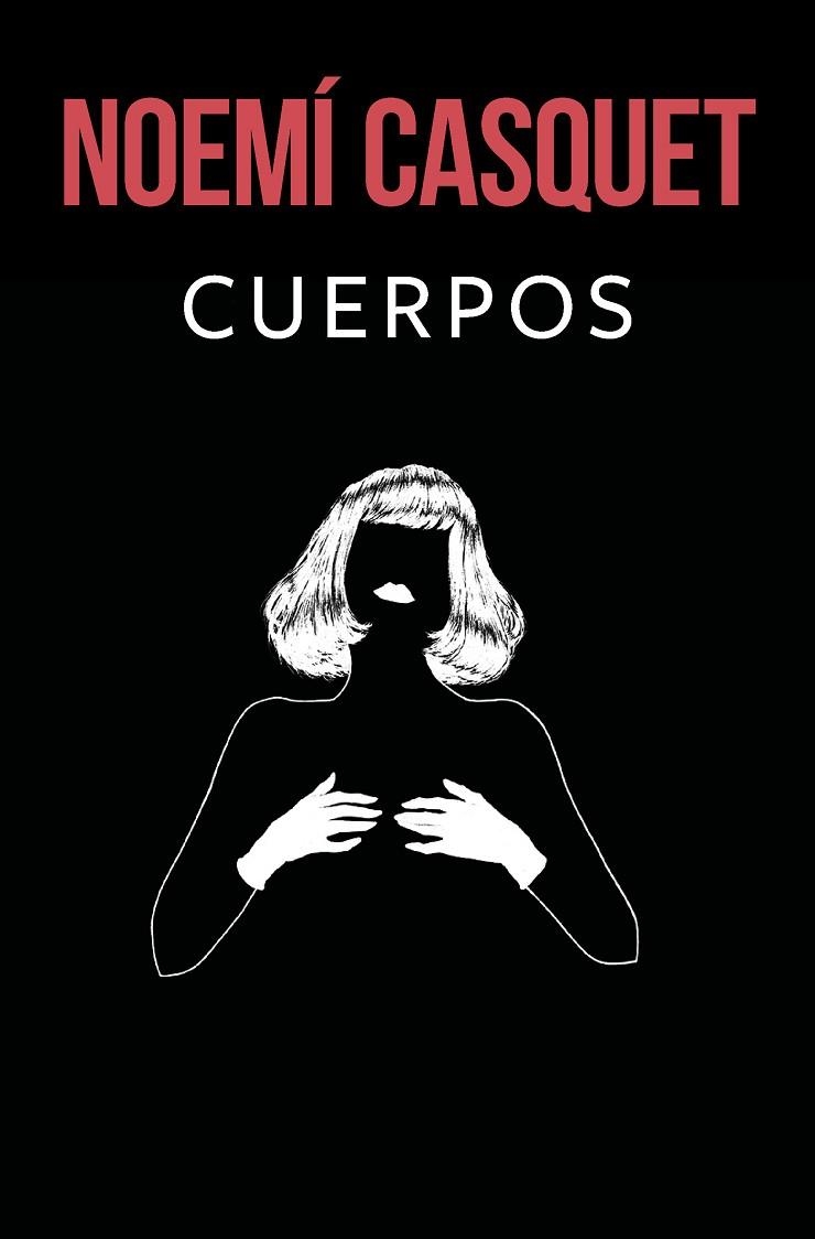 Cuerpos | 9788466669900 | Noemí Casquet | Librería Castillón - Comprar libros online Aragón, Barbastro