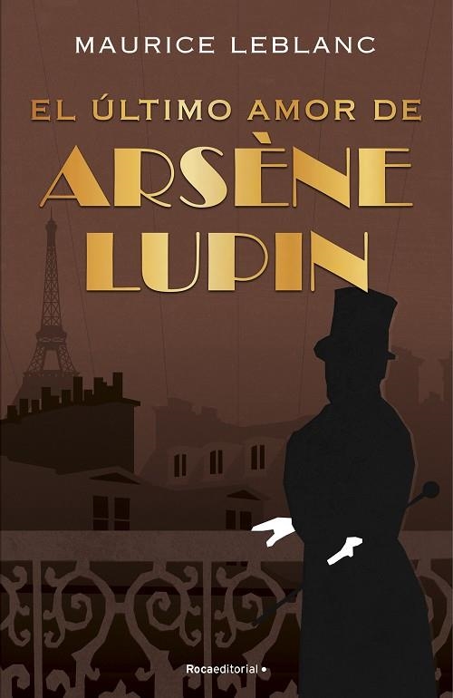 El último amor de Arsène Lupin | 9788418557507 | Maurice Leblanc | Librería Castillón - Comprar libros online Aragón, Barbastro