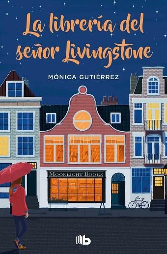 La librería del señor Livingstone | 9788413143651 | Mónica Gutiérrez | Librería Castillón - Comprar libros online Aragón, Barbastro