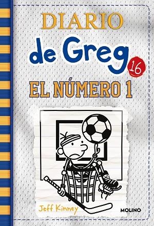 Diario de Greg 16 : El número 1 | 9788427216907 | Jeff Kinney | Librería Castillón - Comprar libros online Aragón, Barbastro