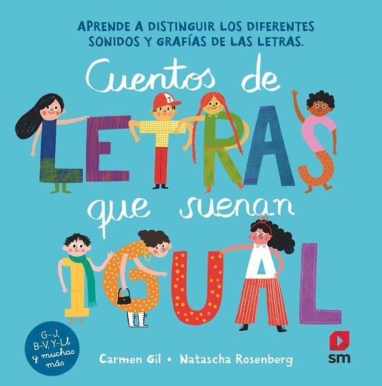 CDL. CUENTOS DE LETRAS QUE SUENAN IGUAL | 9788413922232 | Gil, Carmen | Librería Castillón - Comprar libros online Aragón, Barbastro