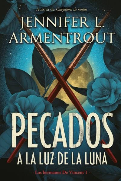 Pecados a la luz de la luna | 9788417421328 | ARMENTROUT, JENNIFER | Librería Castillón - Comprar libros online Aragón, Barbastro