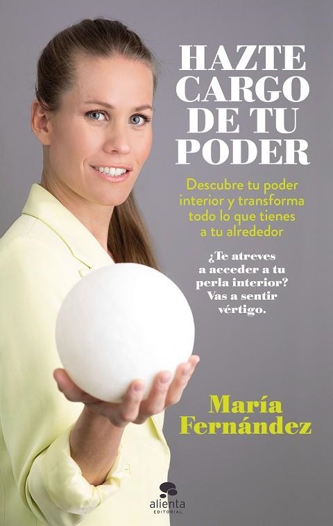 Hazte cargo de tu poder | 9788413440866 | Fernández, María | Librería Castillón - Comprar libros online Aragón, Barbastro