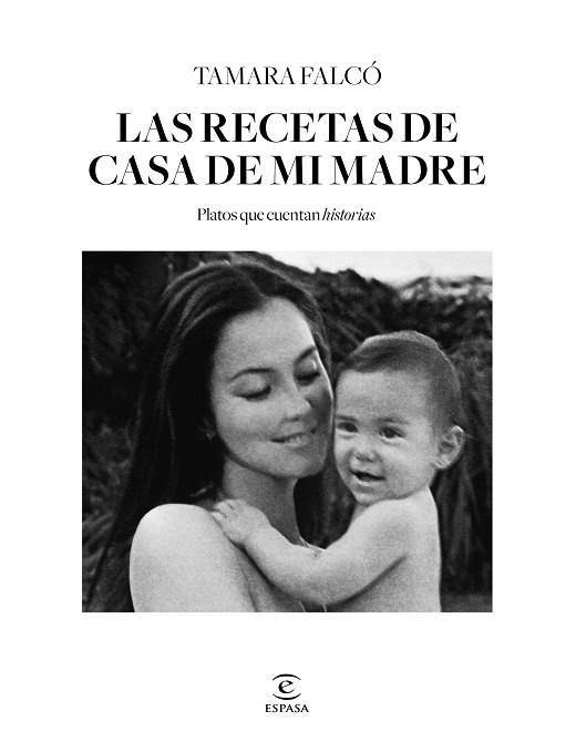 Las recetas de casa de mi madre | 9788467063745 | Falcó, Tamara | Librería Castillón - Comprar libros online Aragón, Barbastro