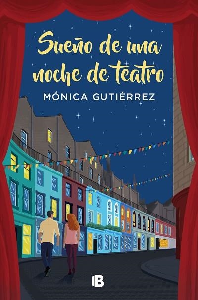 Sueño de una noche de teatro | 9788466669825 | Mónica Gutiérrez | Librería Castillón - Comprar libros online Aragón, Barbastro