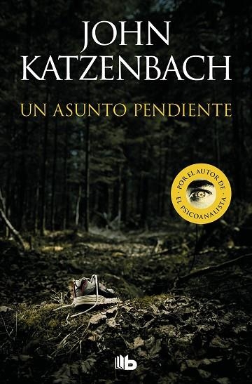 Un asunto pendiente | 9788413144191 | Katzenbach, John | Librería Castillón - Comprar libros online Aragón, Barbastro