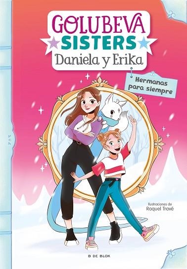 Hermanas para siempre (Golubeva sisters 5) | 9788418054457 | Daniela Golubeva | Librería Castillón - Comprar libros online Aragón, Barbastro