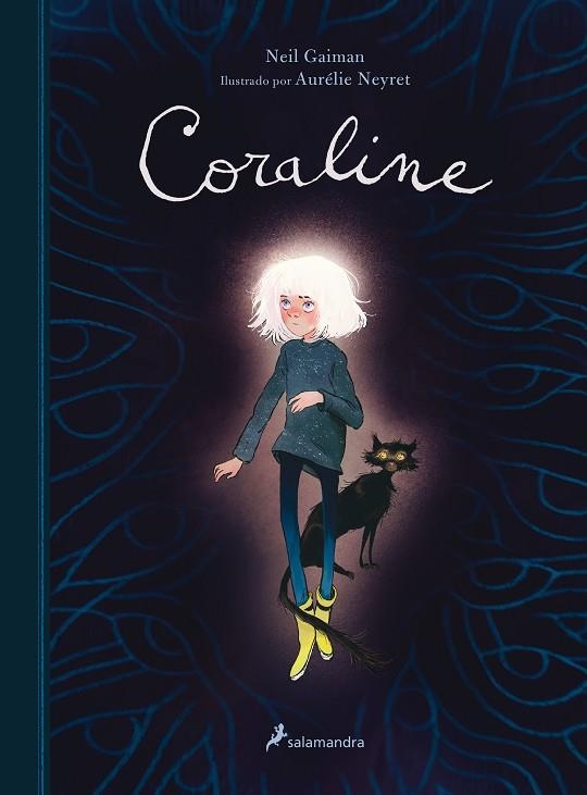 Coraline (edición ilustrada) | 9788418637032 | Neil Gaiman Aurélie Neyret | Librería Castillón - Comprar libros online Aragón, Barbastro