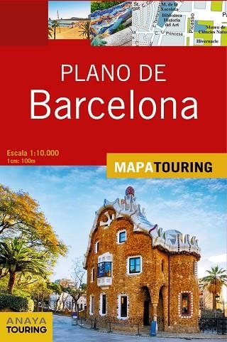 Plano de Barcelona | 9788491582342 | Anaya Touring | Librería Castillón - Comprar libros online Aragón, Barbastro