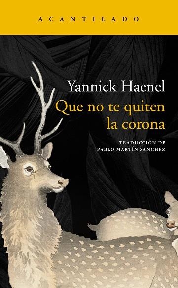 Que no te quiten la corona | 9788418370557 | Haenel, Yannick | Librería Castillón - Comprar libros online Aragón, Barbastro