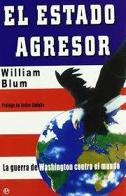 ESTADO AGRESOR, EL | 9788497344593 | BLUM, WILLIAM | Librería Castillón - Comprar libros online Aragón, Barbastro