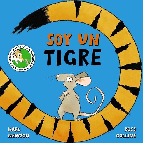 Soy un tigre | 9788469888674 | Newson, Karl | Librería Castillón - Comprar libros online Aragón, Barbastro