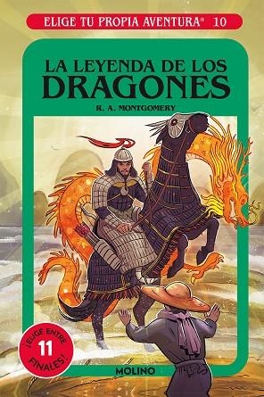 Elige tu propia aventura 10 - La leyenda de los dragones | 9788427216846 | R.A. Montgomery | Librería Castillón - Comprar libros online Aragón, Barbastro