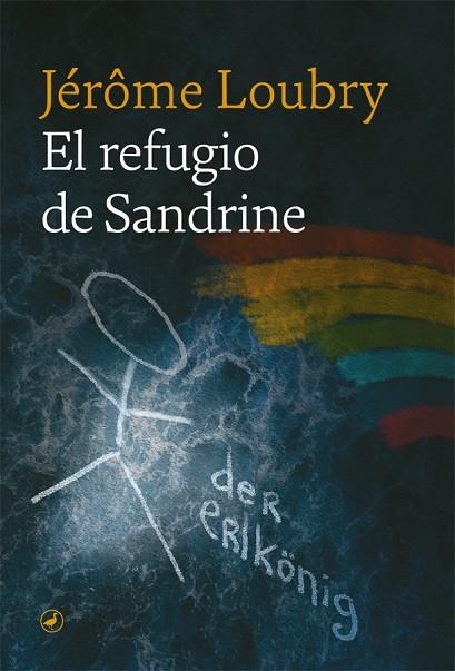 El refugio de Sandrine | 9788418059476 | Loubry, Jérôme | Librería Castillón - Comprar libros online Aragón, Barbastro