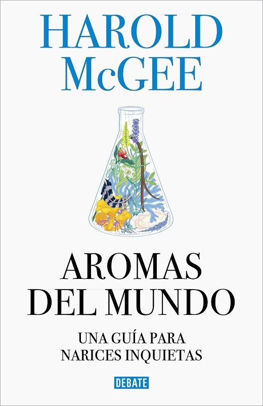 Aromas del mundo | 9788499928487 | Harold McGee | Librería Castillón - Comprar libros online Aragón, Barbastro