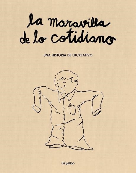 La maravilla de lo cotidiano | 9788425361050 | Lucreativo | Librería Castillón - Comprar libros online Aragón, Barbastro