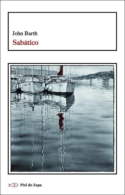 SABÁTICO | 9788418550645 | Barth, John | Librería Castillón - Comprar libros online Aragón, Barbastro