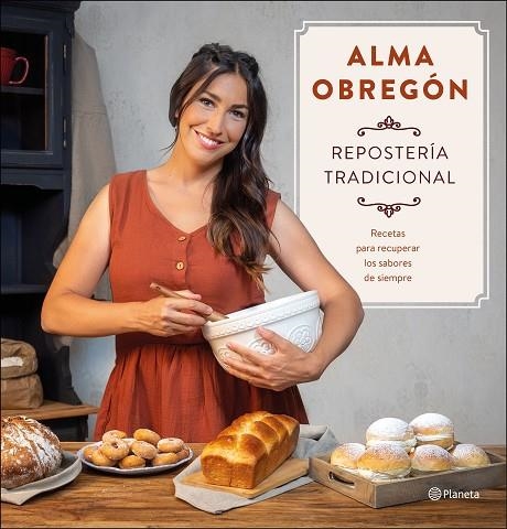 Repostería tradicional | 9788408247005 | Obregón, Alma | Librería Castillón - Comprar libros online Aragón, Barbastro